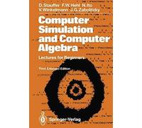 Computer Simulation And Computer Algebra