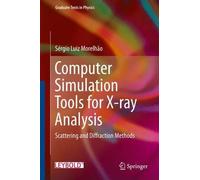 Computer Simulation Tools For X-Ray Analysis