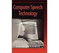 Computer Speech Technology by Robert Rodman Robert D. Rodman (Auteur)