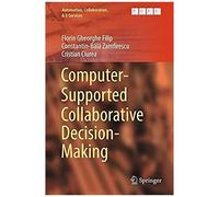 Computer-Supported Collaborative Decision-Making