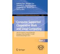 Computer Supported Cooperative Work and Social Computing: 20th CCF Conference, ChineseCSCW 2025, Guangzhou, China, November 7-9, 2025, Revised Selected Papers, Part II
