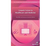 Computer Systems For Healthcare And Medicine
