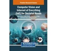 Computer Vision And Internet Of Everything (Ioe) For Societal Needs