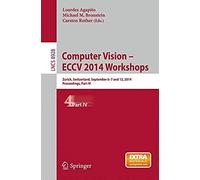 Computer Vision - Eccv 2014 Workshops