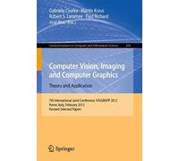Computer Vision, Imaging And Computer Graphics - Theory And Applications