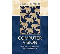 Computer Vision: Models, Learning, and Inference – Cambridge University Press