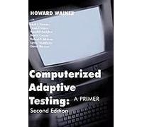 Computerized Adaptive Testing