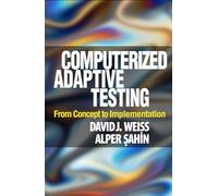 Computerized Adaptive Testing: From Concept to Implementation