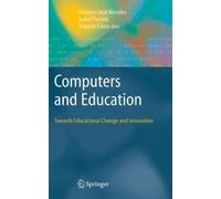 Computers And Education: Towards Educational Change And Innovation
