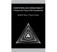 Computers and Intractability: A Guide to the Theory of Np-Completeness