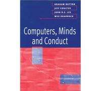 Computers Minds and Conduct by Wes University of Manchester Sharrock Jeff Coulter, John R. E. Lee, Wes Sharrock (Auteur)