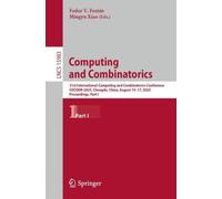 Computing and Combinatorics: 31st International Computing and Combinatorics Conference, Cocoon 2025, Chengdu, China, August 15-17, 2025, Proceedings