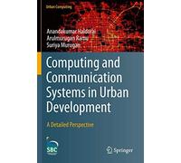 Computing And Communication Systems In Urban Development