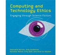 Computing and Technology Ethics by Judy Goldsmith Judy Goldsmith (Auteur)