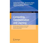 Computing, Communication and Learning: 4th International Conference, CoCoLe 2025, Rourkela, India, September 22-24, 2025, Revised Selected Papers