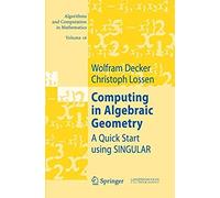Computing In Algebraic Geometry