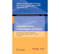 Computing Science, Communication et Security — Actes 6e COMS2 2025, Mehsana (Inde) — Springer Verlag