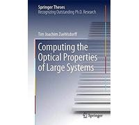 Computing The Optical Properties Of Large Systems