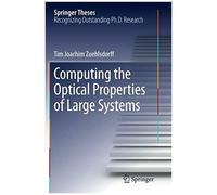 Computing The Optical Properties Of Large Systems