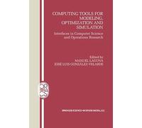 Computing Tools For Modeling, Optimization And Simulation