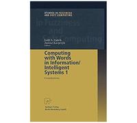 Computing With Words In Information/Intelligent Systems 1