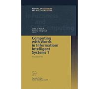 Computing With Words In Information/Intelligent Systems 1