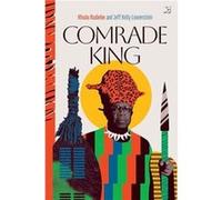 Comrade King by Jeff Kelly Lowenstein Jeff Kelly Lowenstein (Auteur)