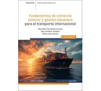 COMT019PO Fundamentos de comercio exterior y gestión aduanera para el comercio internacional: COMT019PO
