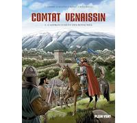 Comtat Venaissin - L'affrontement des Royaumes: Tome 1