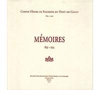 COMTE HENRI DE SAUSSINE DU PONT DE GAULT MÉMOIRES 1859 - 1914