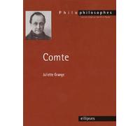 Comte - Juliette Grange - Ellipses - broché - Biographie