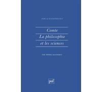 Comte. La philosophie et les sciences - Pierre Macherey - Puf - broché - Livre