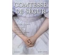 Comtesse de Ségur - Oeuvres - Jean qui grogne et Jean qui rit - La Fortune de Gaspard - Quel amour d Tome 3 - Sophie Comtesse de Ségur - Bouquins Editions - broché - Roman