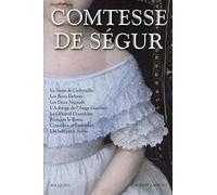 Comtesse de Ségur - Tome 2: La Soeur de Gribouille - Les Bons Enfants - Les Deux Nigauds - L'Auberge de l'Ange Gardien - Le Général Dourakine - ... et Proverbes - Un bon petit diable (2)