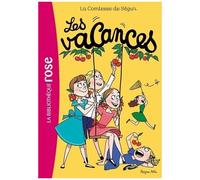 Comtesse de Ségur – Les Vacances – Tome 3 – Hachette Livre