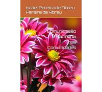Comunicação e Harmonia nas Comunidades: Estratégias para Construir Relações Saudáveis em Sape, San Remo, Ponta da Praia, Baixada do Sapo, Produto do Morro Vilas Dalva e Nova Alba.