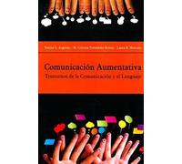 Comunicación aumentativa. Trastornos de la comunicación y el lenguaje