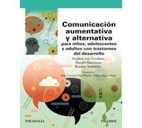 Comunicación aumentativa y alternativa para niños, adolescentes y adultos con trastornos del desarrollo