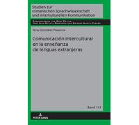 Comunicación Intercultural En La Enseñanza De Lenguas Extranjeras