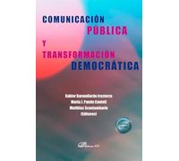Comunicación pública y transformación democrática