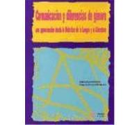Comunicación y diferencias de género. Una aproximación desde la Didáctica de la Lengua y la Literatura