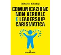 Comunicazione non verbale e leadership carismatica