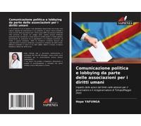 Comunicazione Politica E Lobbying Da Parte Delle Associazioni Per I Diritti Umani
