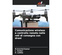 Comunicazione wireless e controllo remoto nelle reti di consegna con droni