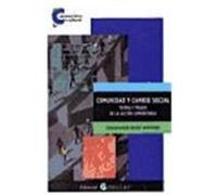 Comunidad y cambio social Teoría y praxis de la acción comunitaria