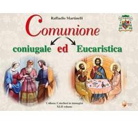 Comunione coniugale ed eucaristica