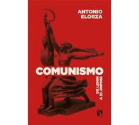 Comunismo: De Lenin a Xi Jinping