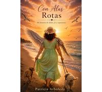 Con alas rotas