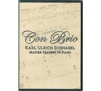 Con Brio: KARL ULRICH SCHNABEL: MASTER TEACHER OF PIANO