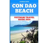 CON DAO BEACH: Vietnam Travel Guide 2024